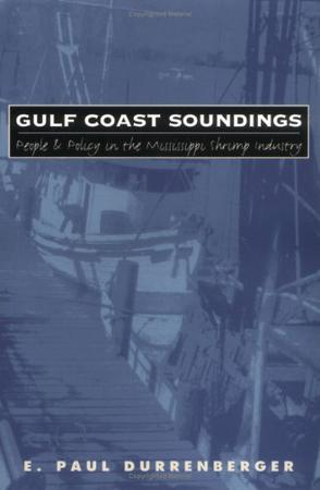 E·Paul Durrenberger《Gulf Coast Soundings》