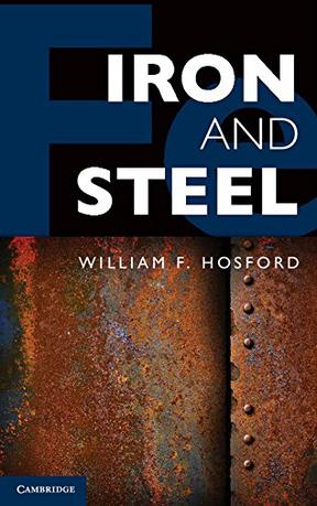 William F·Hosford《Iron and Steel》