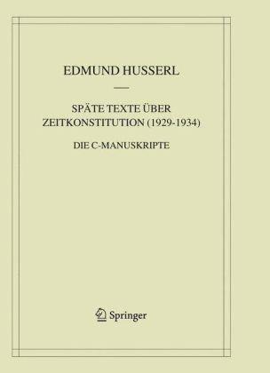Edmund Husserl|Dieter Lohmar《Spate Texte Uber Zeitkonstitution》