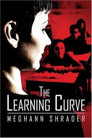 Meghann Shrader《The Learning Curve》