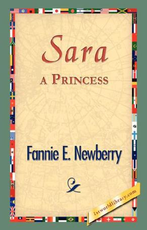 Fannie E·Newberry《Sara, a Princess》